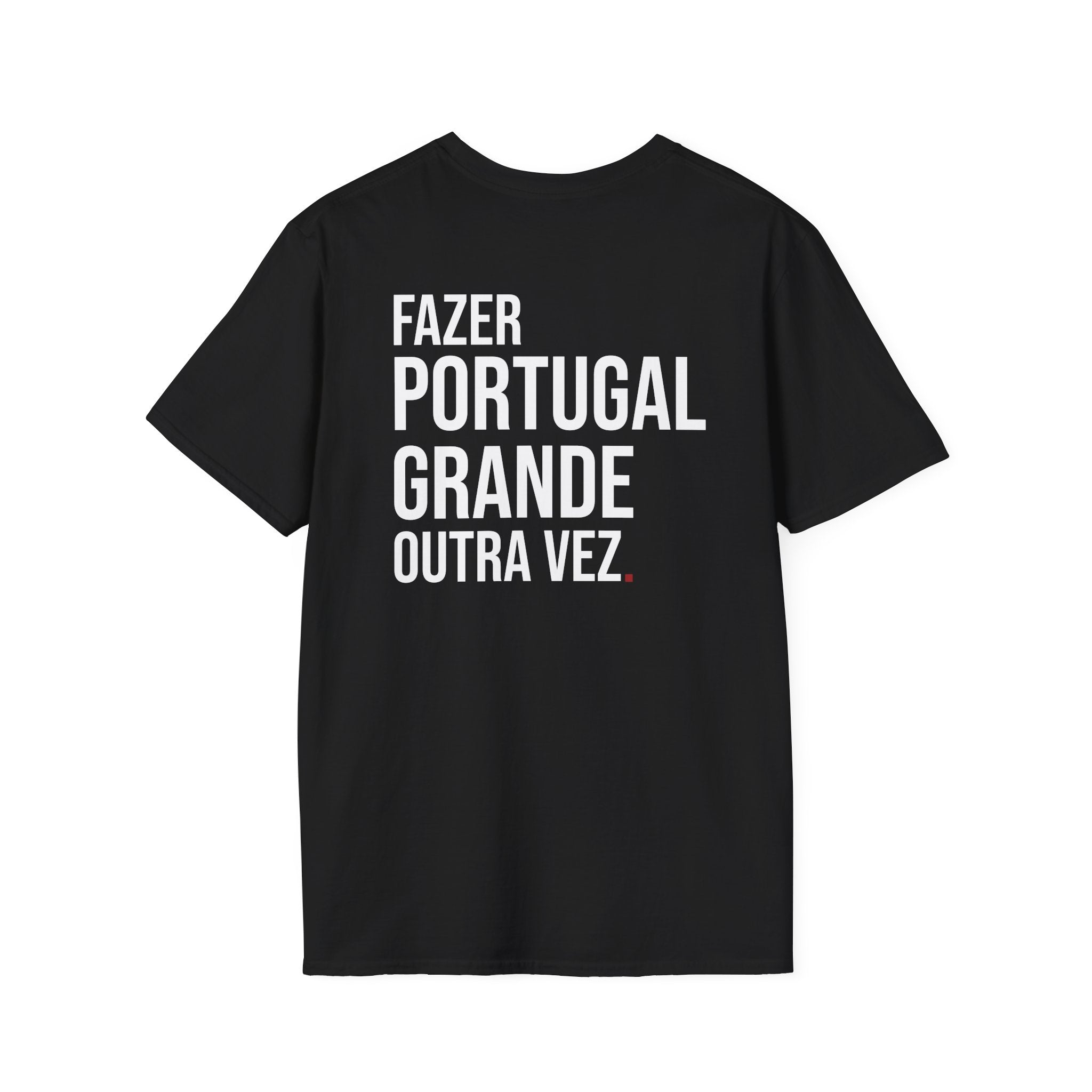 FAZER PORTUGAL GRANDE OUTRA VEZ