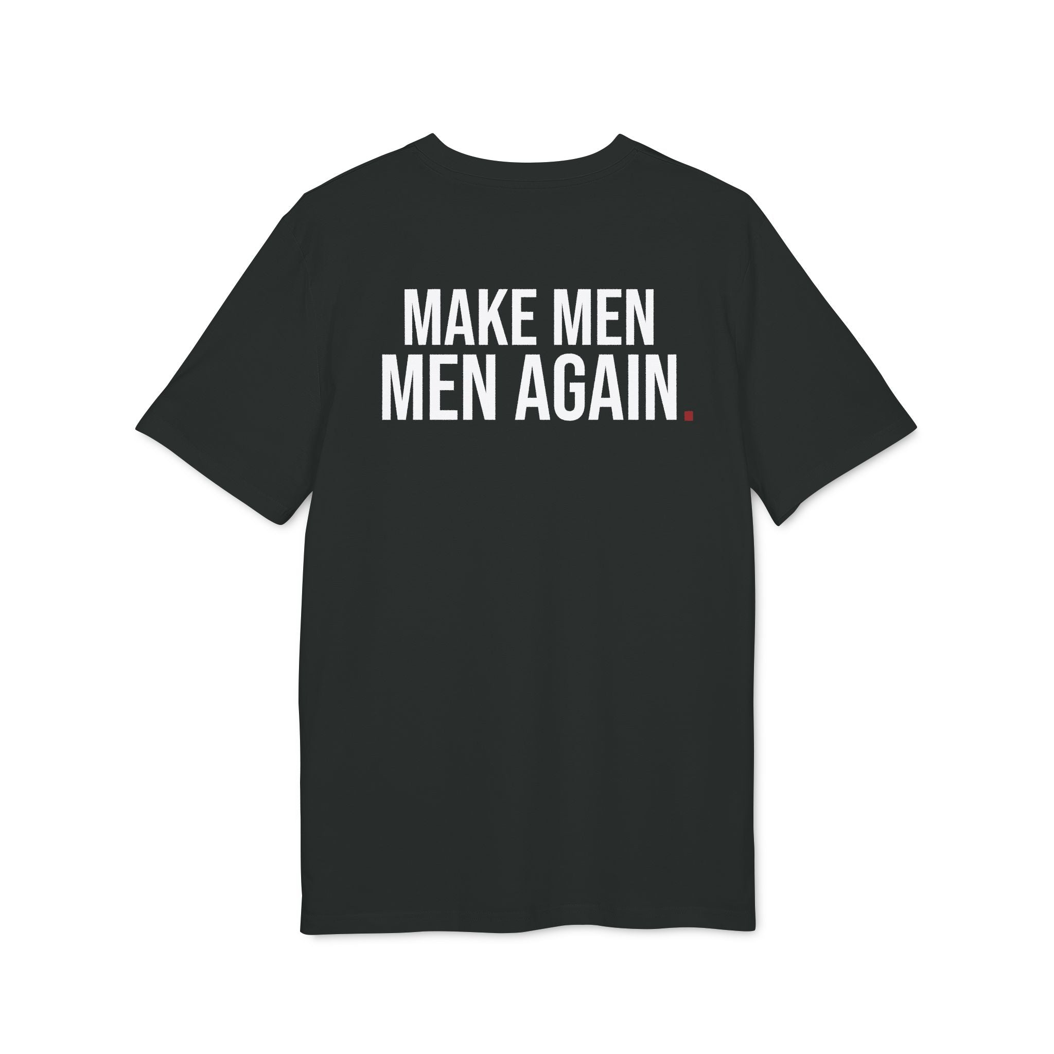 Make Men Men Again