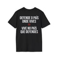 DEFENDE O PAÍS ONDE VIVES