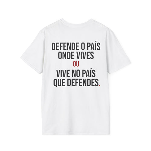 DEFENDE O PAÍS ONDE VIVES