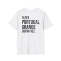 FAZER PORTUGAL GRANDE OUTRA VEZ