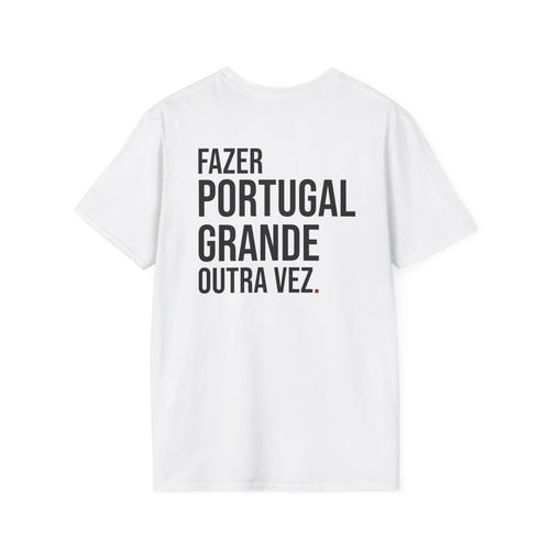 FAZER PORTUGAL GRANDE OUTRA VEZ