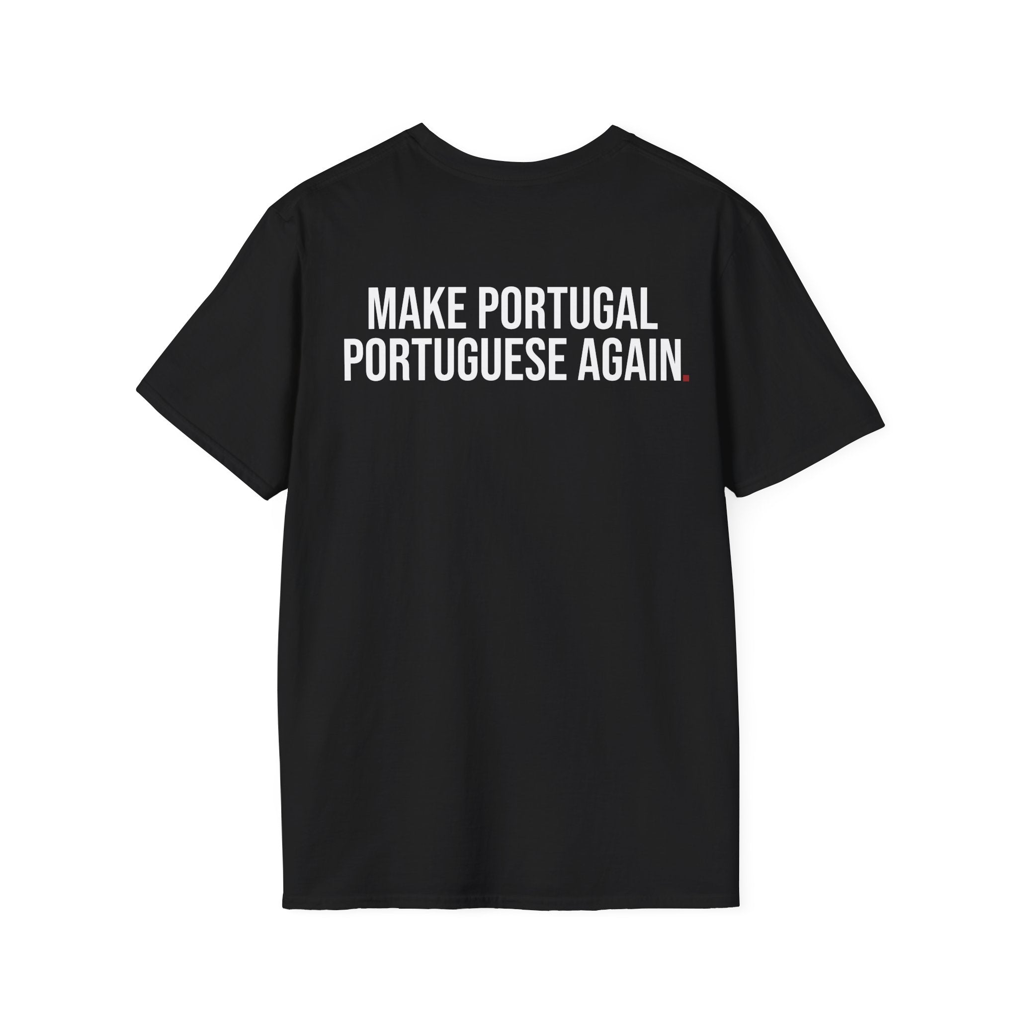 MAKE PORTUGAL PORTUGUESE AGAIN