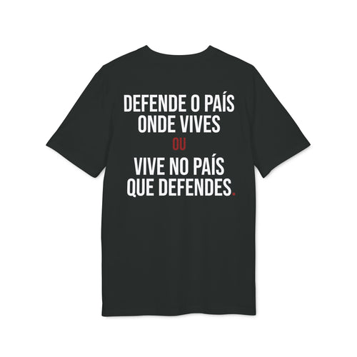Defende o País Onde Vives ou Vive no País Que Defendes